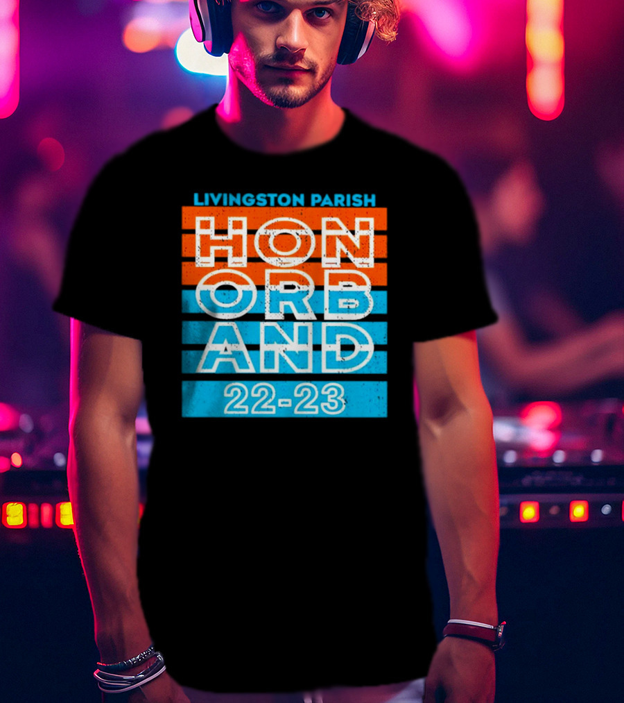 Livingston Parish Honor Band 22-23 T-Shirt