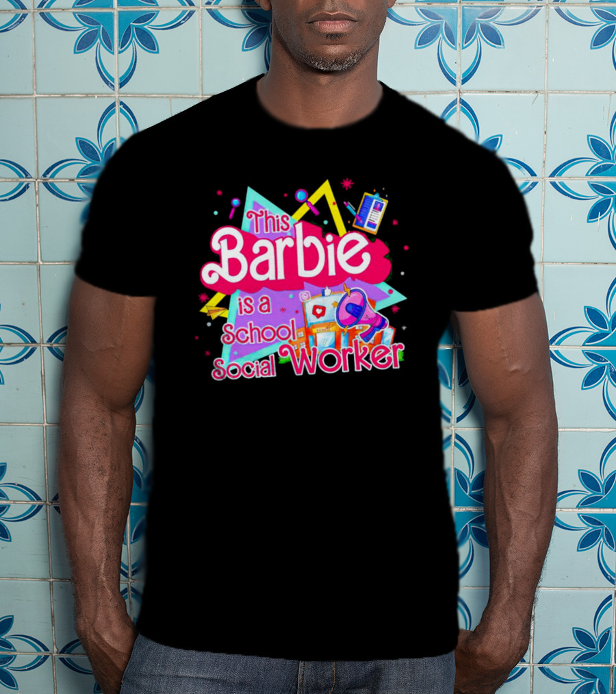 This Barbie Is A School Social Worker Retro 80s Educational T-Shirt