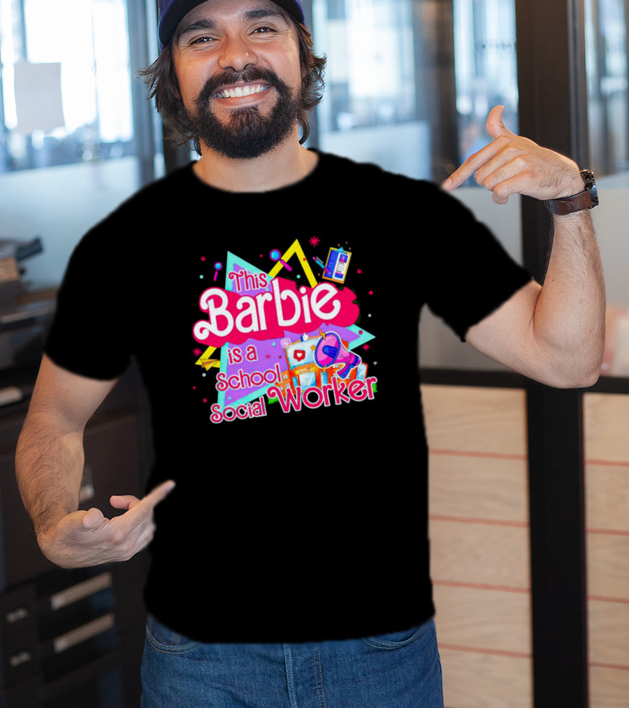 This Barbie Is A School Social Worker Retro 80s Educational T-Shirt