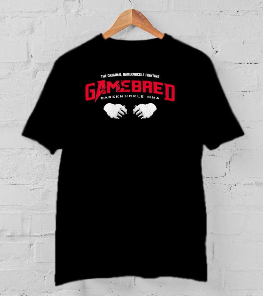 Sean Strickland The Original Bareknuckle Fighting Gamebred Bareknuckle MMA T-Shirt