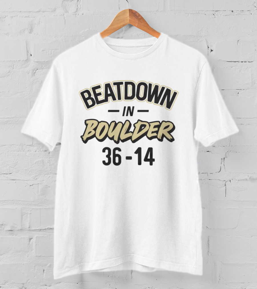 Beatdown In Boulder 36-14 T-Shirt