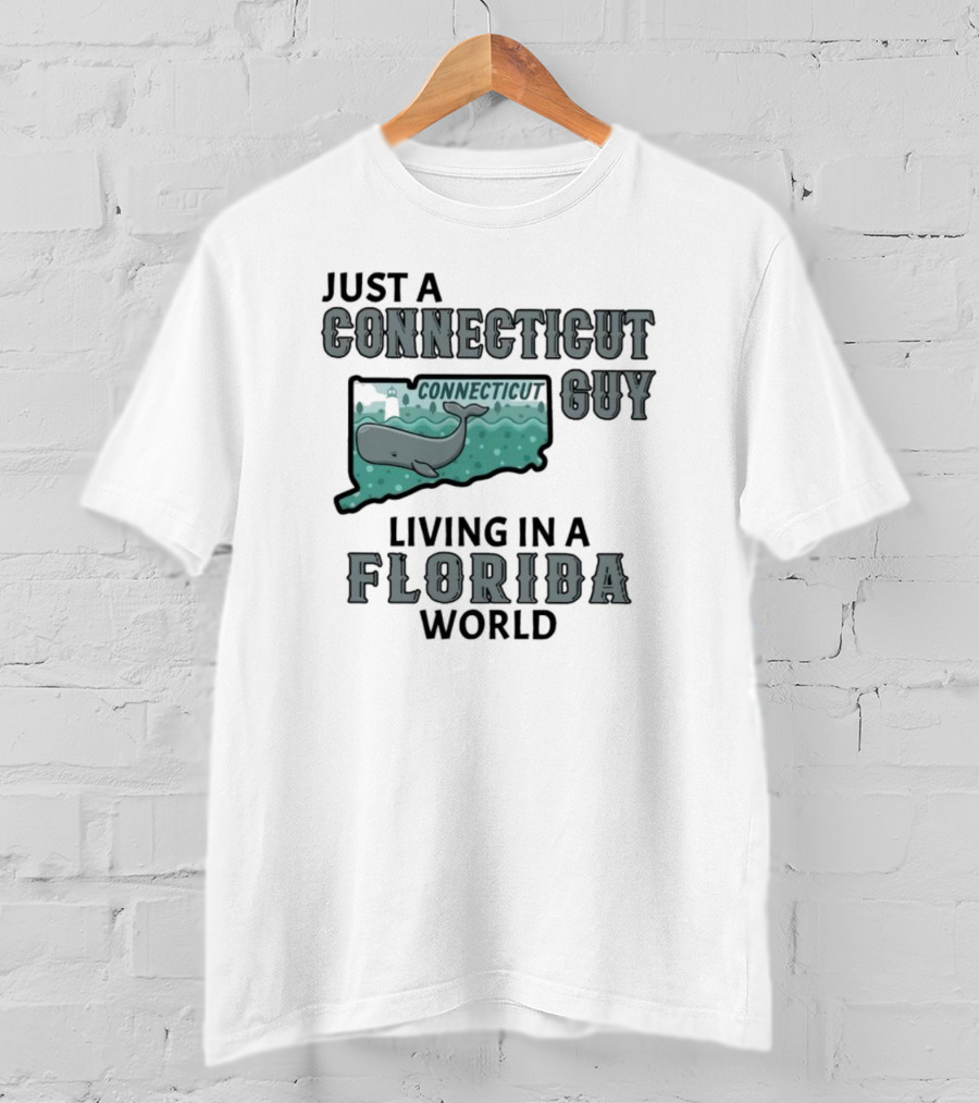 Just A Connecticut Guy Living In A Florida World Connecticut Whale Map T-Shirt