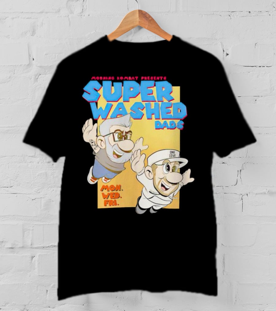 Morning Kombat Presents Super Washed Dads Mon Wed Fri T-Shirt
