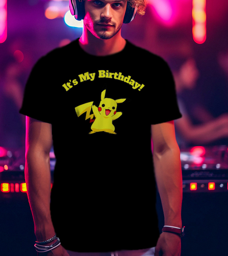 It's My Birthday Pikachu T-Shirt