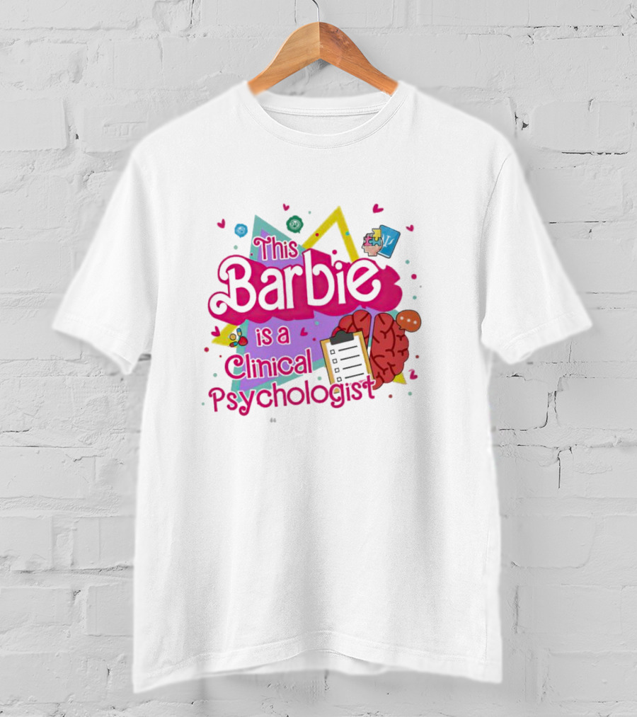 This Barbie Is A Clinical Psychologist Brain And Clipboard Retro T-Shirt