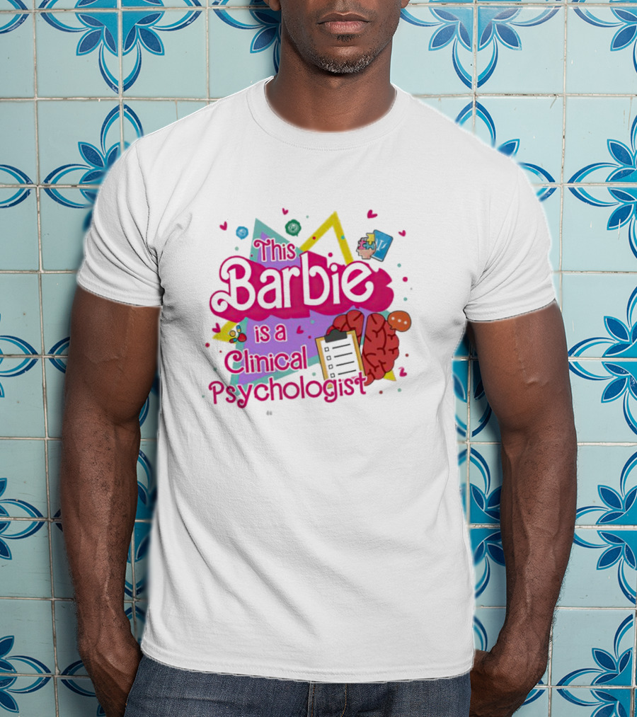 This Barbie Is A Clinical Psychologist Brain And Clipboard Retro T-Shirt