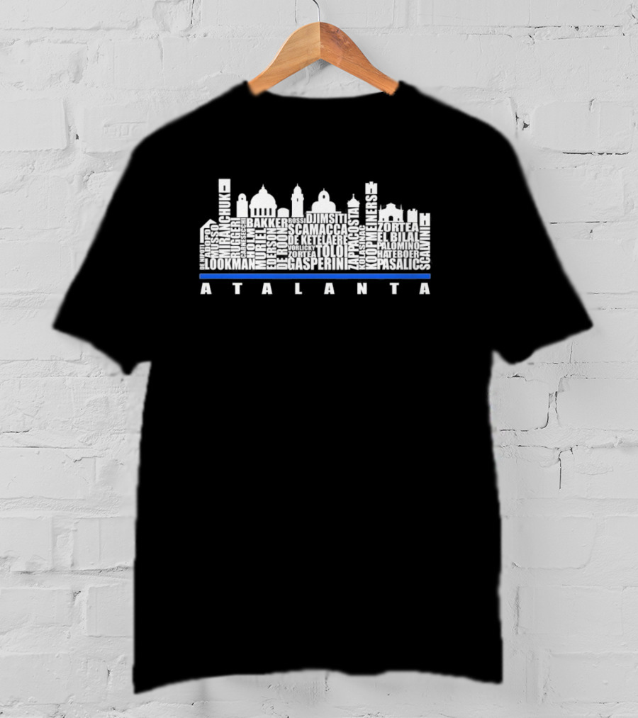 Atalanta Bc City Players Names Skyline Lookman Gasperini Pasalic Djimsiti Scamacca T-Shirt