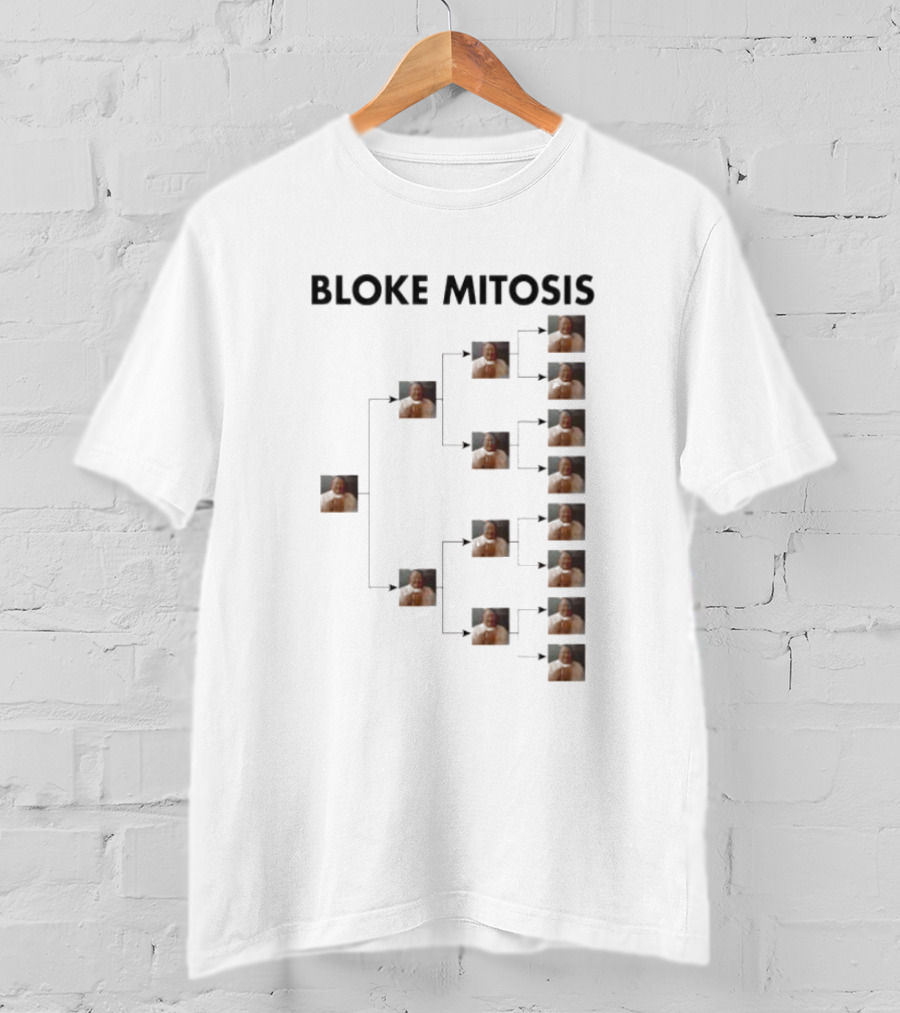 Bloke Mitosis Multiplication Chart Of Cloned Man T-Shirt