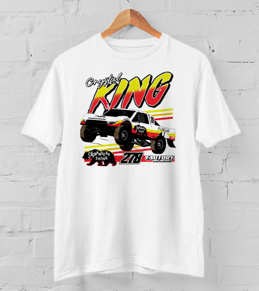 Crystal King Shenandoah Shine 278 Factory Racing T-Shirt