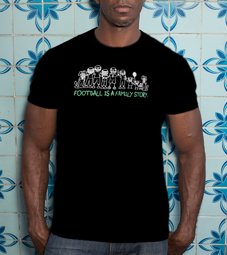 Football Is A Family Story Jason Kelce T-Shirt
