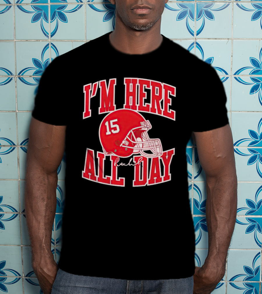I'm Here All Day 15 Helmet Signature T-Shirt