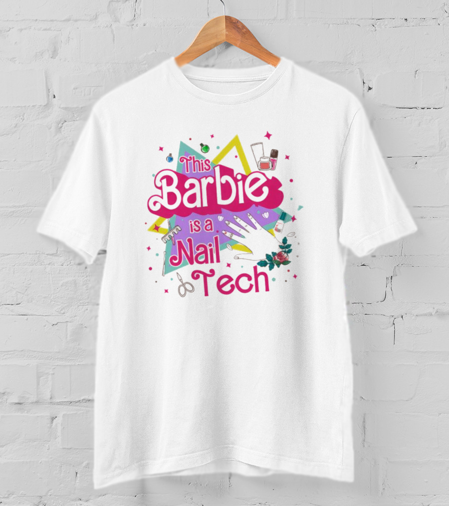 This Barbie Is A Nail Tech With Starburst And Nail Polish Icons T-Shirt