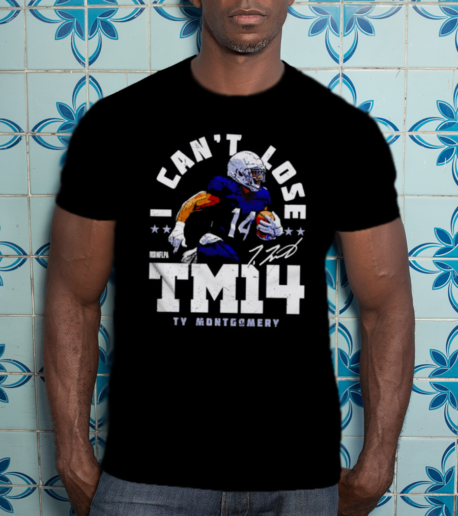 Can't Lose Ty Montgomery TM14 Signature NFLPA T-Shirt