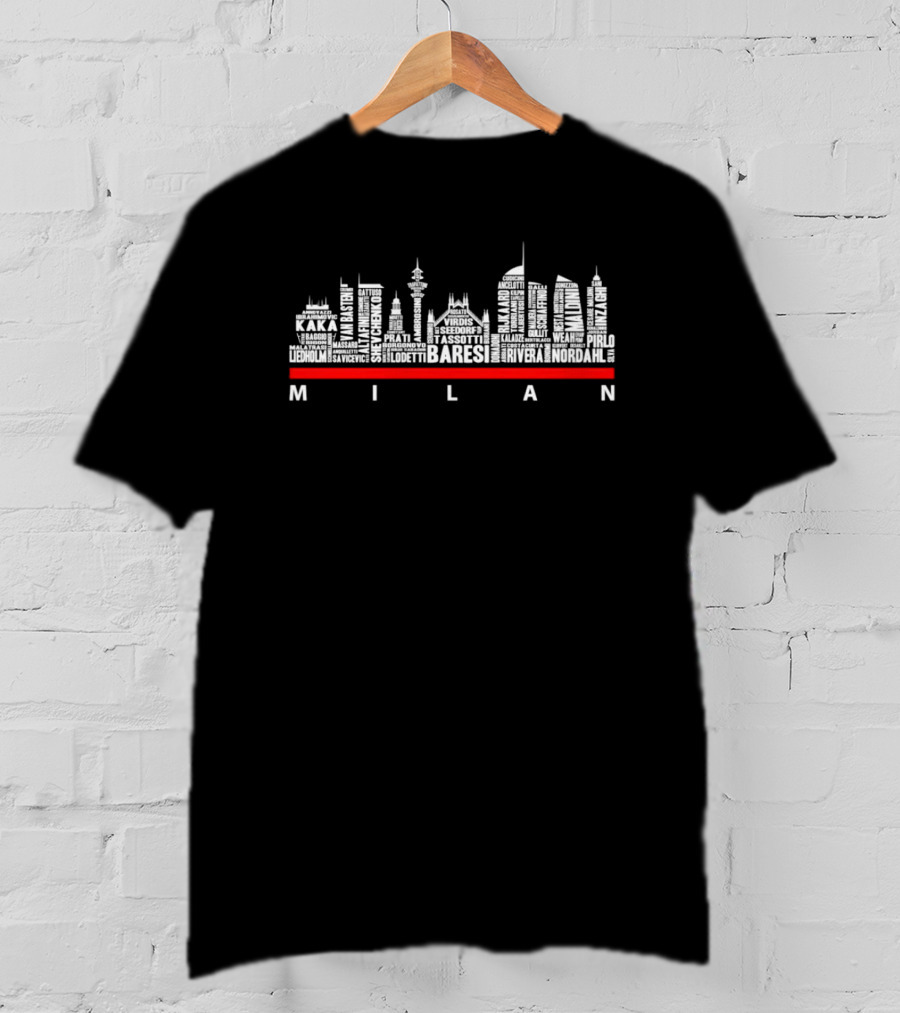 Milan Skyline AC Milan City Player Names Kaká Baresi Pirlo Nordahl T-Shirt