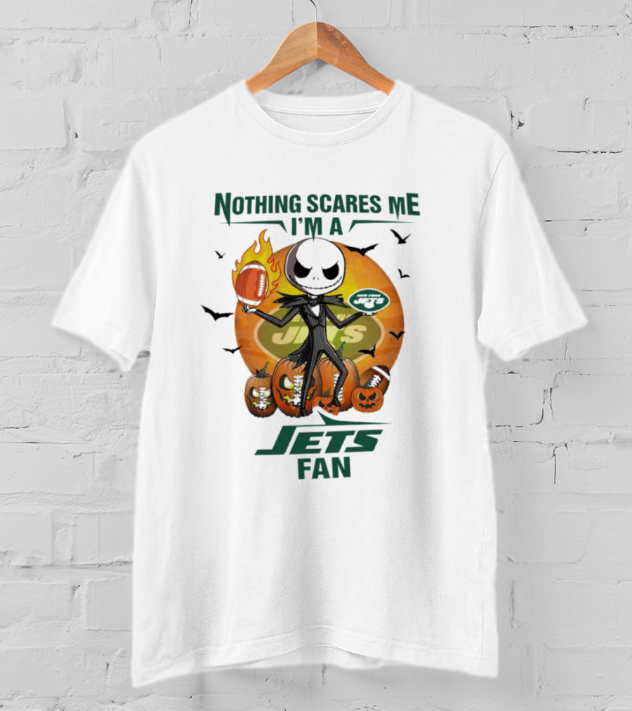 Jack Skellington Nothing Scares Me I'm A New York Jets Fan Halloween Pumpkins Football T-Shirt