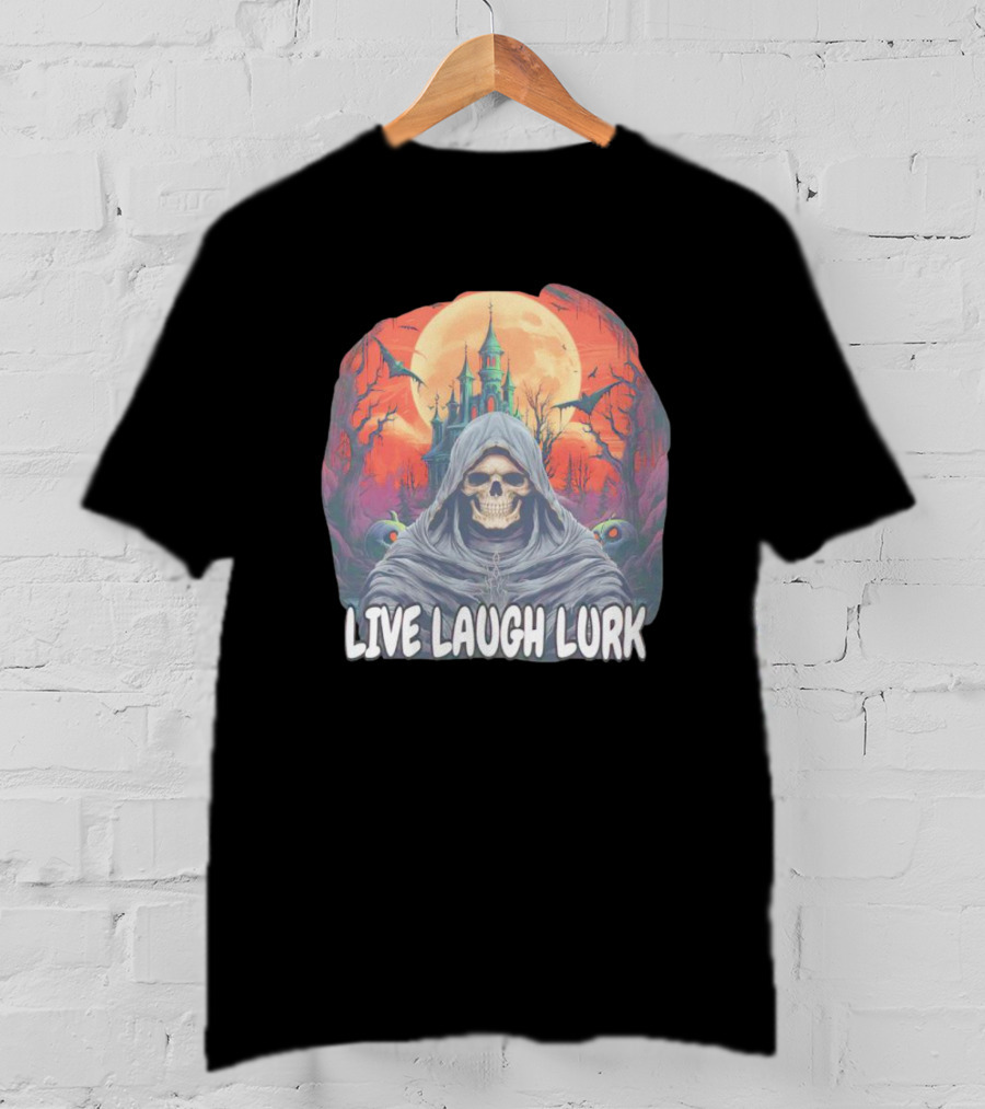Live Laugh Lurk Skeleton Haunted Castle Bats Full Moon T-Shirt