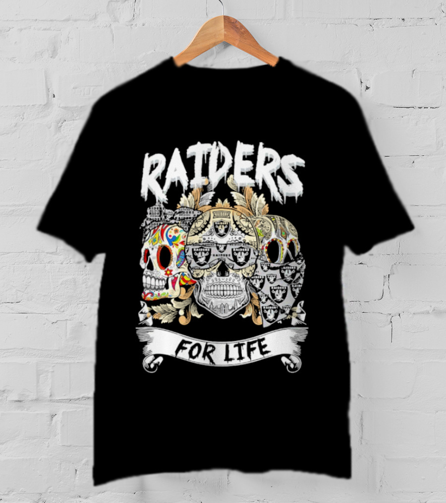 Raiders Sugar Skull For Life T-Shirt