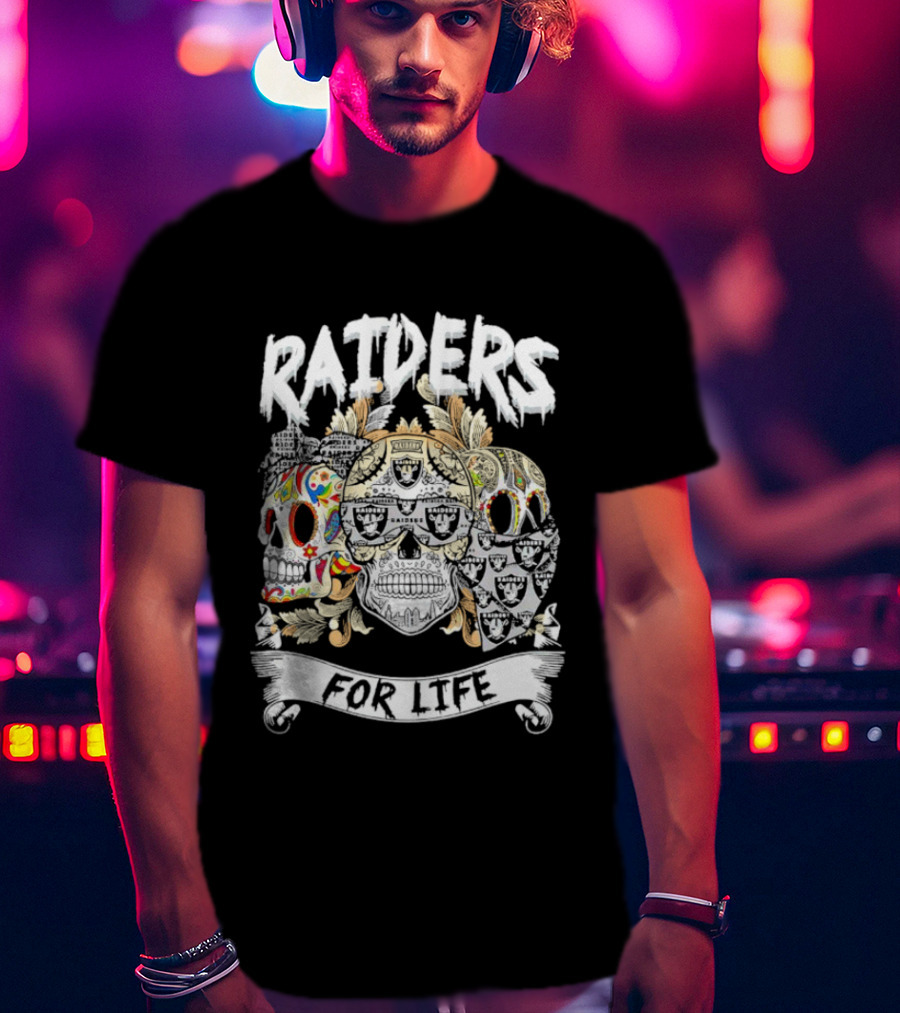 Raiders Sugar Skull For Life T-Shirt