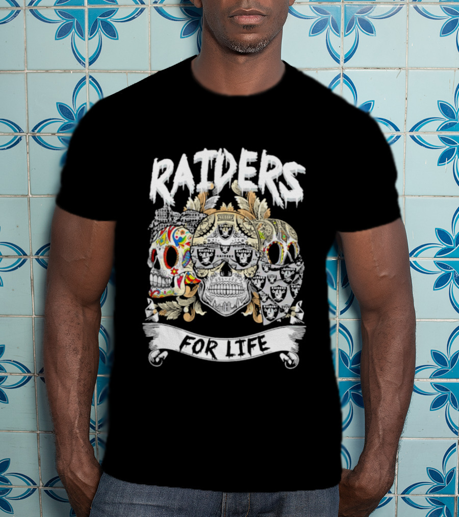 Raiders Sugar Skull For Life T-Shirt
