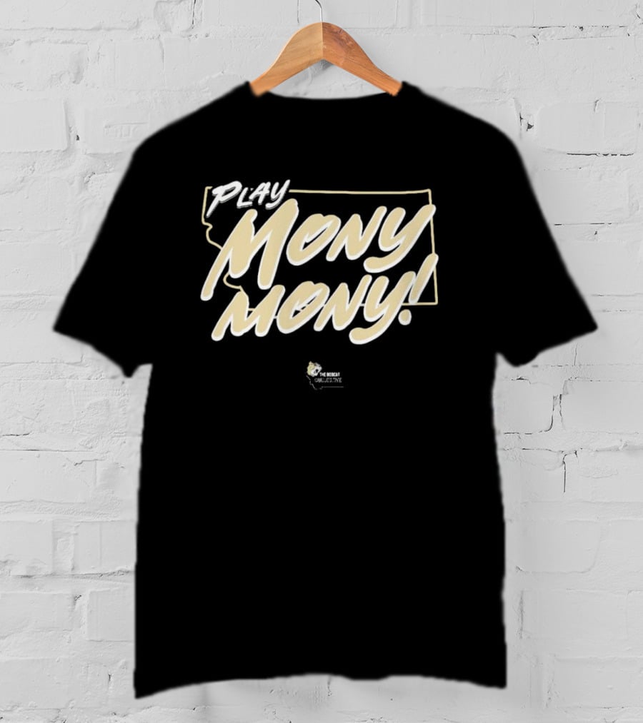 Play Mony Mony The Bobcat T-Shirt