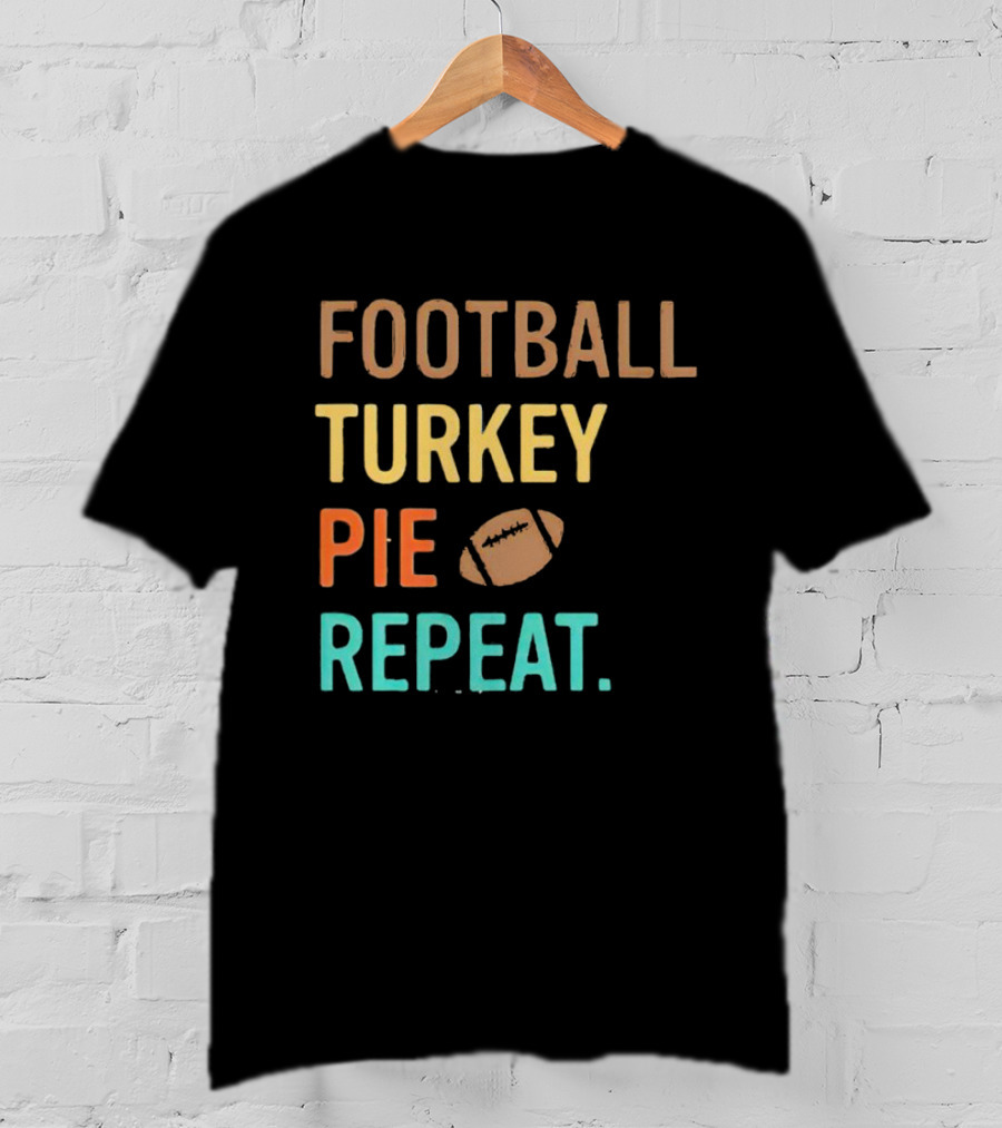 Football Turkey Pie Football Repeat T-Shirt