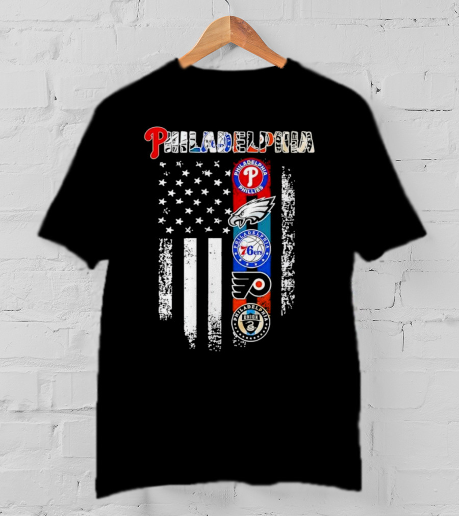 Philadelphia Phillies Eagles 76ers Flyers Union American Flag T-Shirt