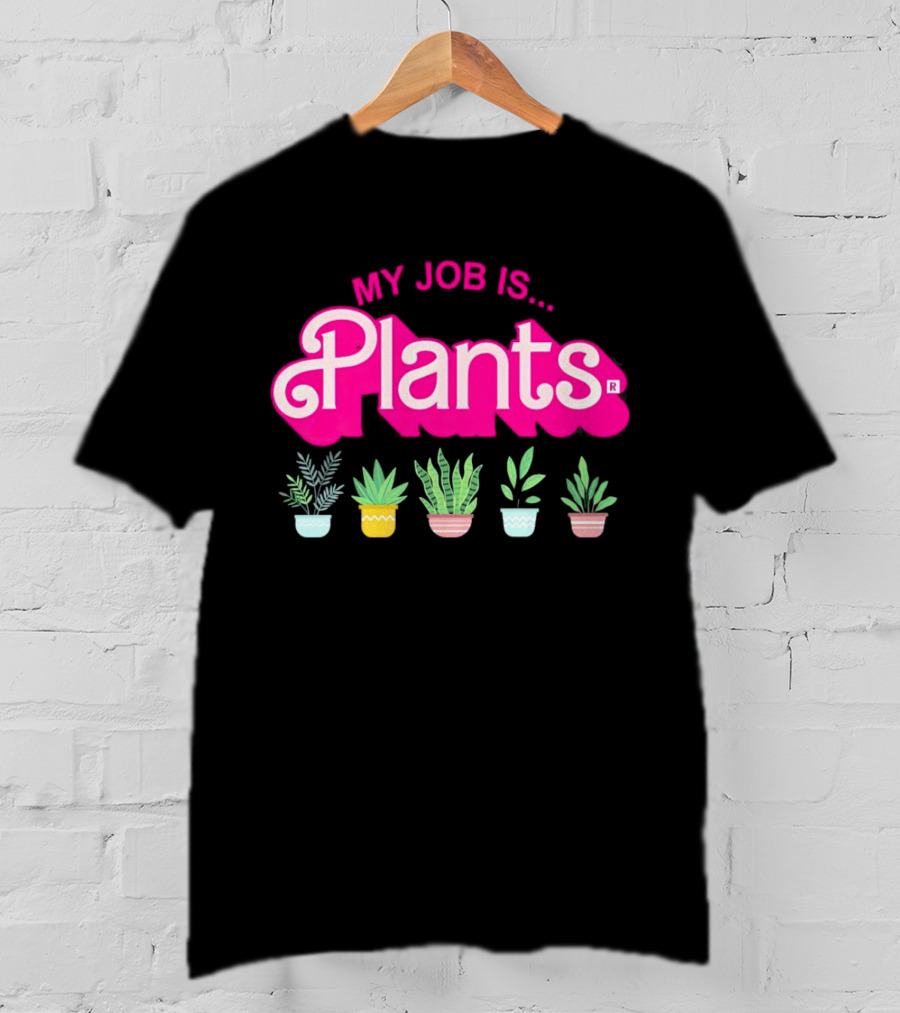 Barbie Plants My Job Is Plants Pink Logo With Potted Greenery T-Shirt