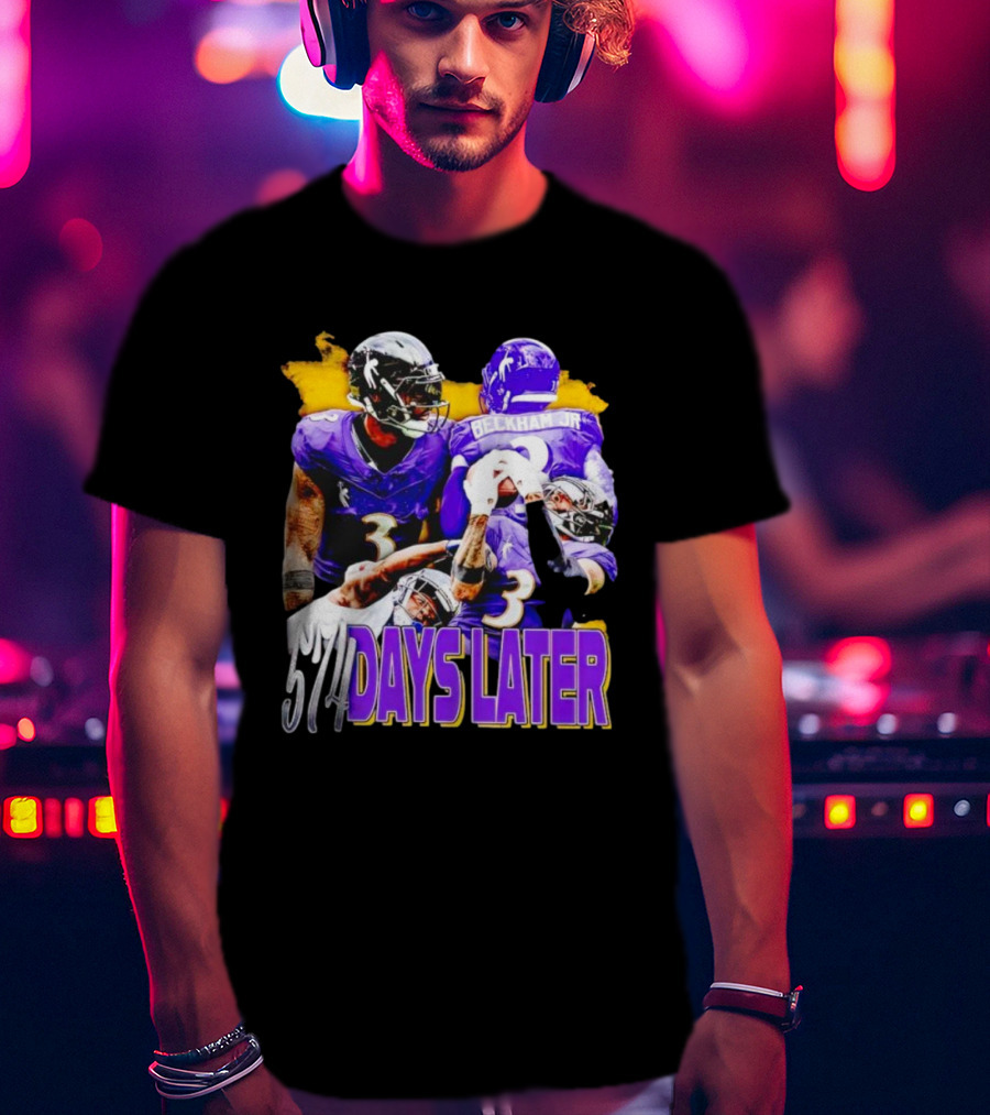 Beckham Jr 574 Days Later Ravens Football Return T-Shirt