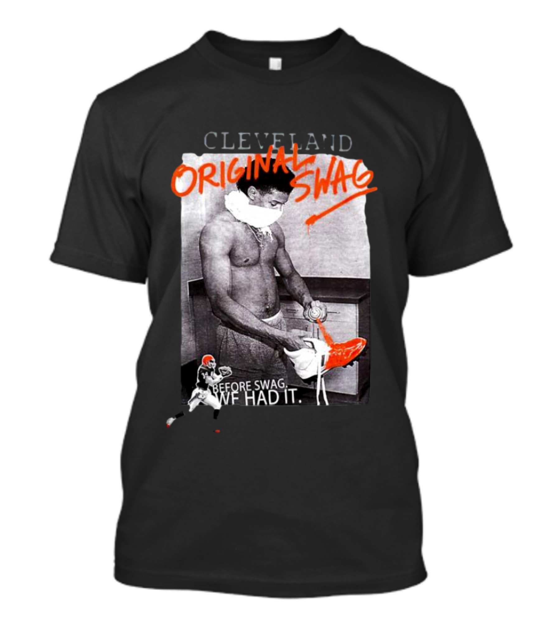 Cleveland Original Swag Before Swag We Had It T-Shirt