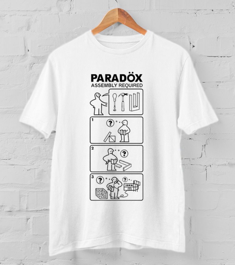PARADÖX Tools And Confusion In Three Steps T-Shirt