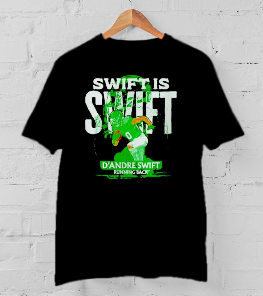 D'Andre Swift Is Swift Running Back T-Shirt