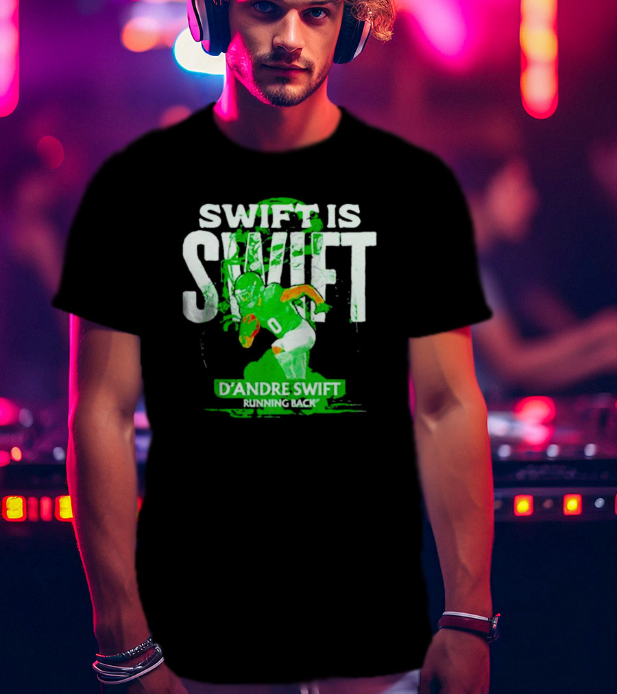 D'Andre Swift Is Swift Running Back T-Shirt