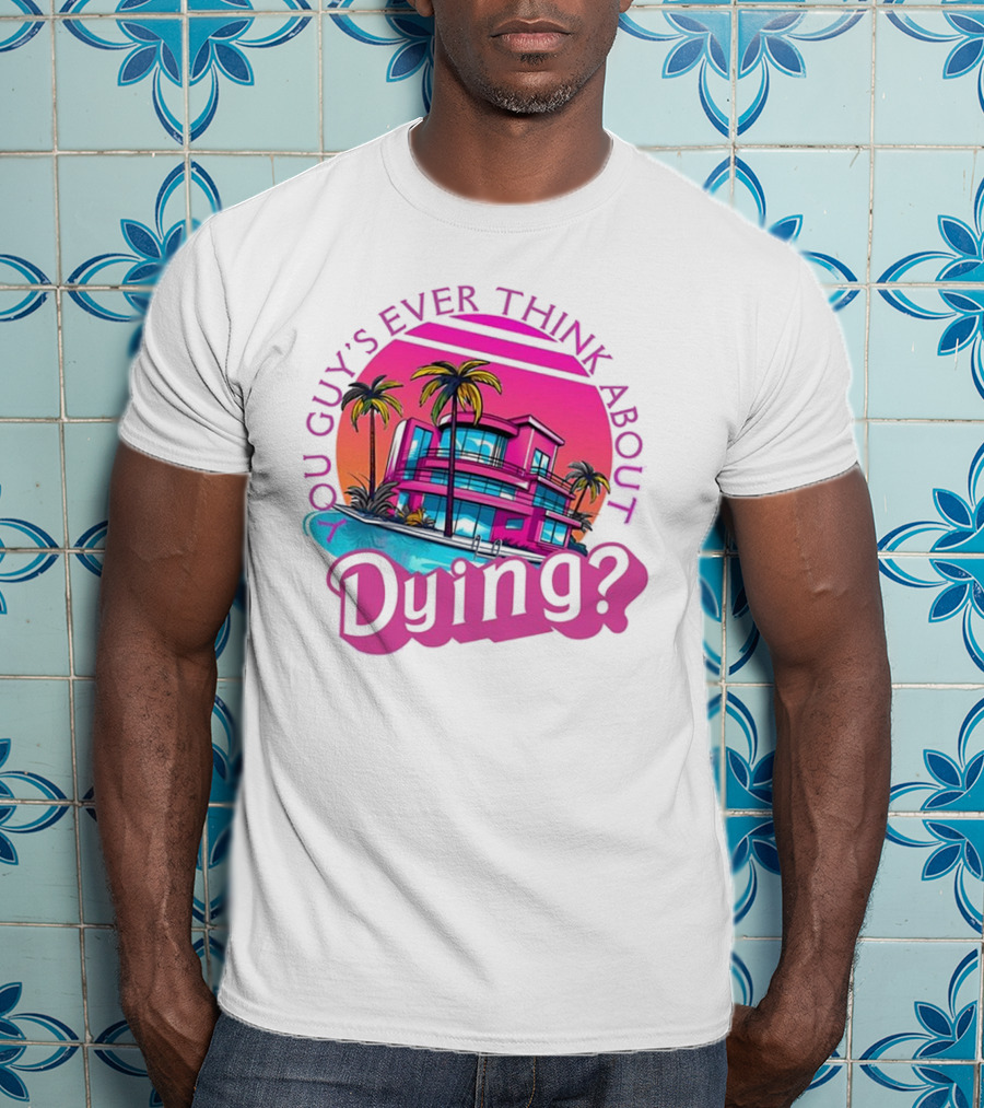 You Guy's Ever Think About Dying? Retro Palm Tree Sunset Vibrant Pink Neon Aesthetic T-Shirt