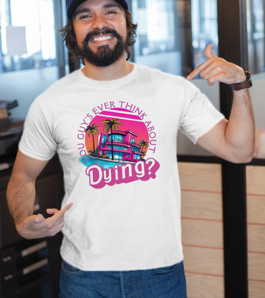 You Guy's Ever Think About Dying? Retro Palm Tree Sunset Vibrant Pink Neon Aesthetic T-Shirt