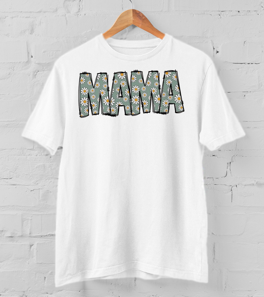 MAMA Flower Daisy Pattern Text T-Shirt