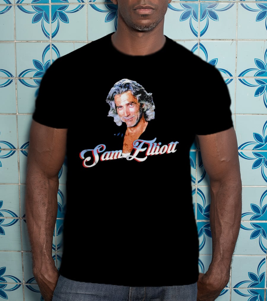Sam Elliott T-Shirt