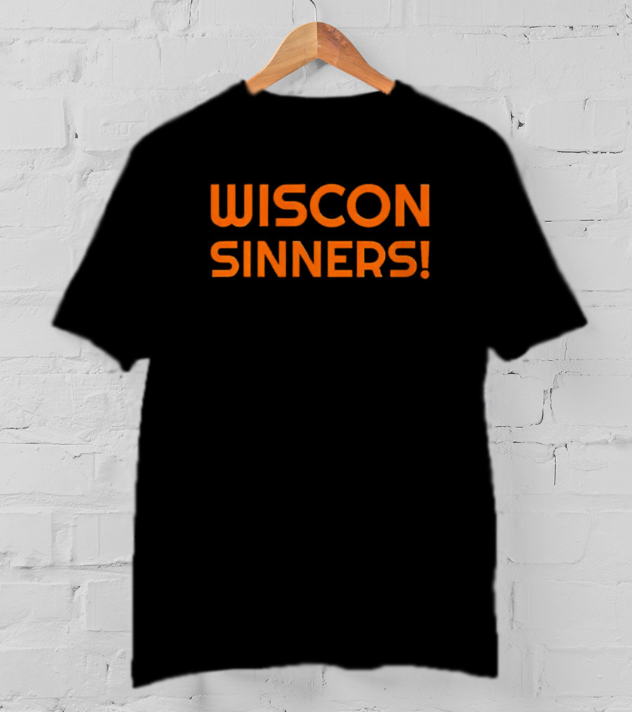 Wiscon Sinners Bold Orange Text T-Shirt