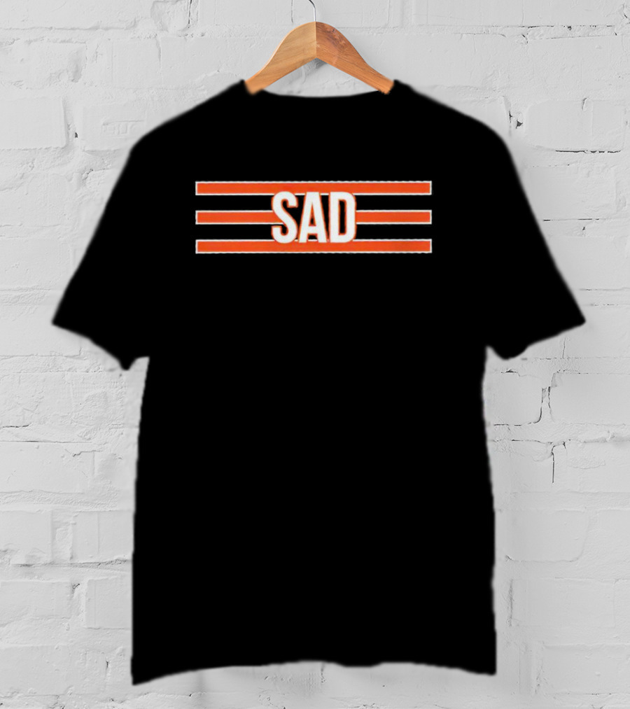 Chicago Bears Sad NFL Football Fan Irony And Disappointment T-Shirt