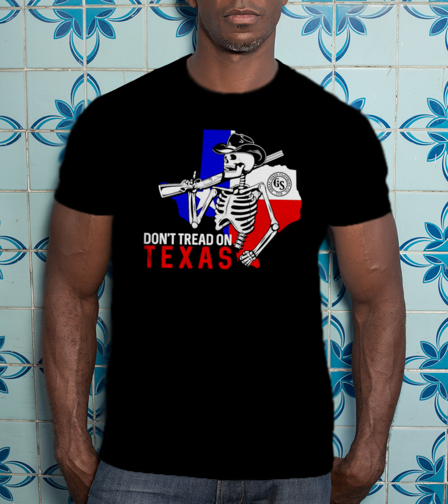 Don't Tread On Texas Skeleton Cowboy State Guard Seal T-Shirt