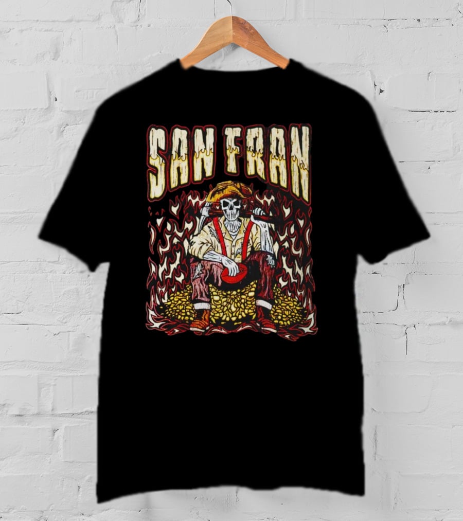 San Fran Skeleton Sitting Amidst Flames And Gold T-Shirt