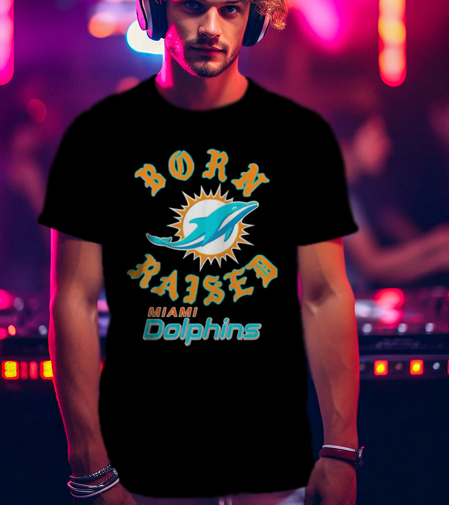Born Raised Miami Dolphins T-Shirt