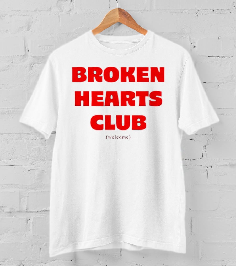 Broken Hearts Club Welcome T-Shirt