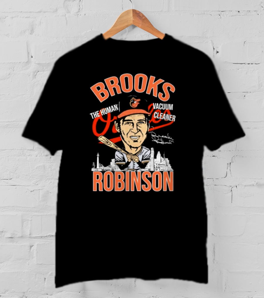 Brooks Robinson The Human Vacuum Cleaner Caricature Signature Orioles Baseball Legend Baltimore Skyline T-Shirt