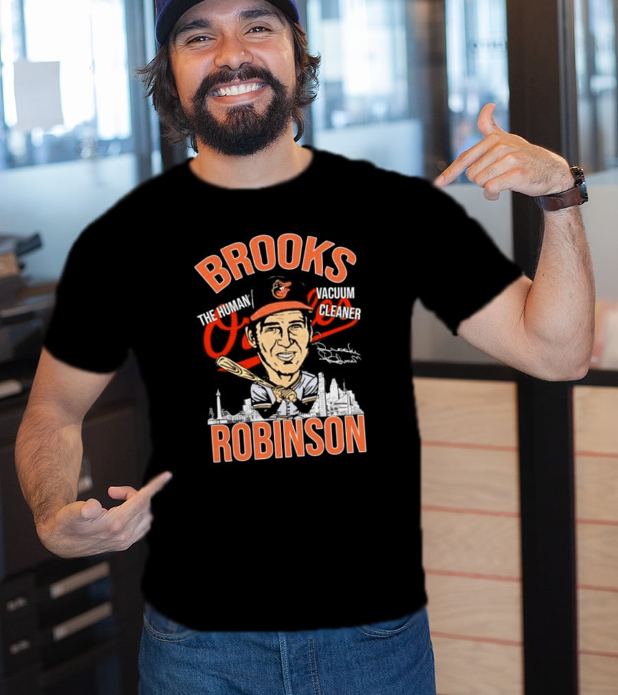 Brooks Robinson The Human Vacuum Cleaner Caricature Signature Orioles Baseball Legend Baltimore Skyline T-Shirt