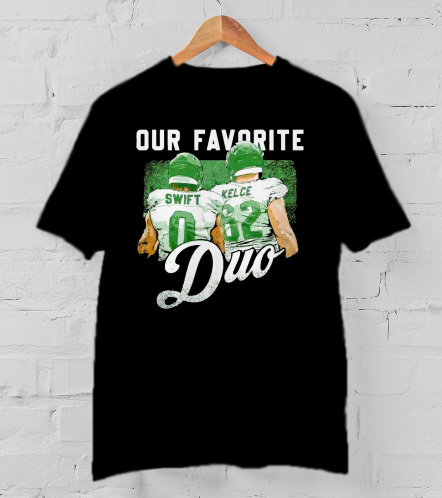 Our Favorite Duo Swift Kelce T-Shirt