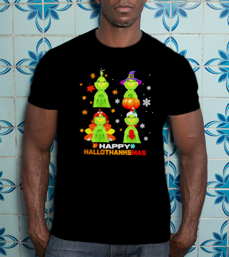 Happy Hallothanksmas Grinch Halloween Thanksgiving Christmas T-Shirt