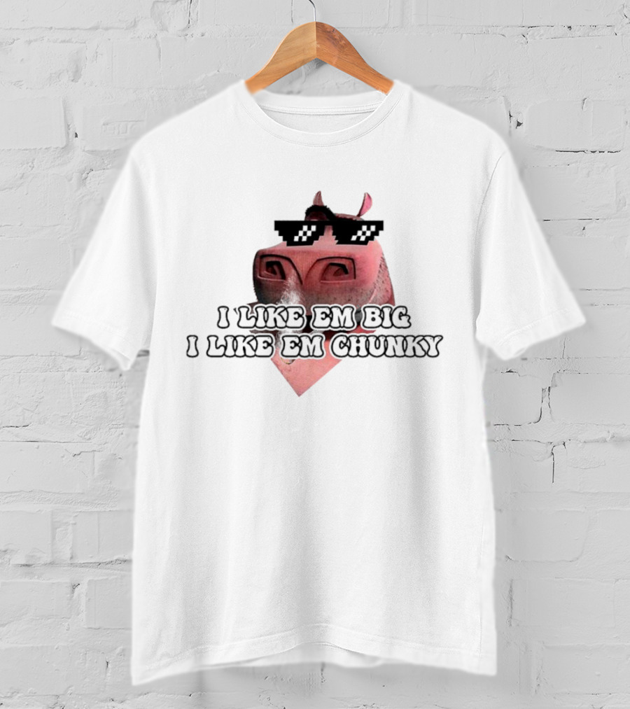 I Like Em Big I Like Em Chunky Thug Life Pig With Sunglasses T-Shirt