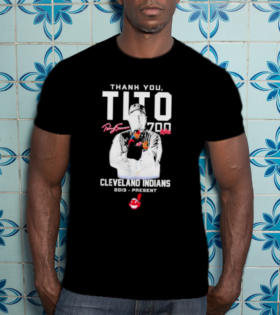 Thank You Tito Terry Francona 700 Wins Cleveland Indians 2013-Present T-Shirt