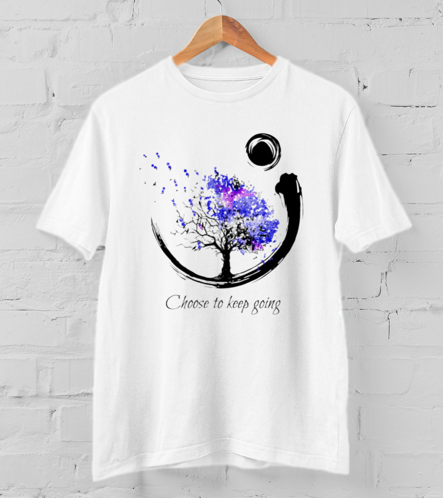 Choose To Keep Going Enso Tree With Splatter Art And Circle T-Shirt
