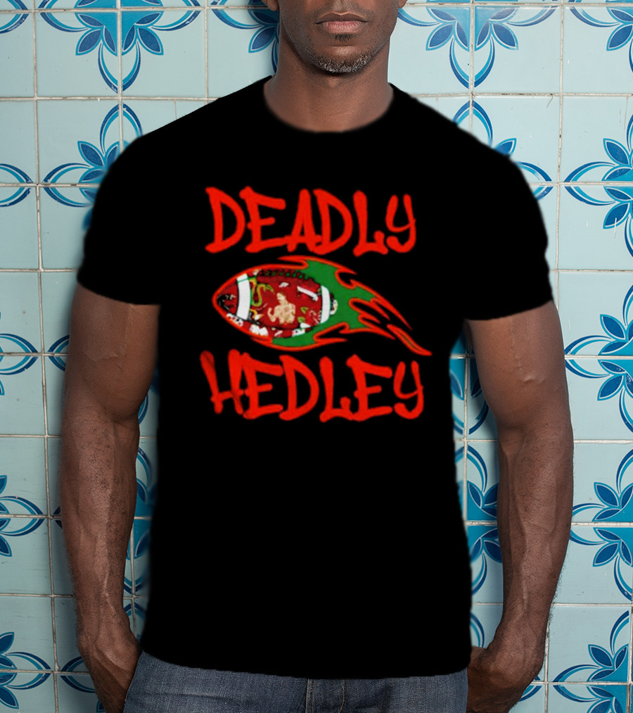 Deadly Hedley Flaming Football T-Shirt
